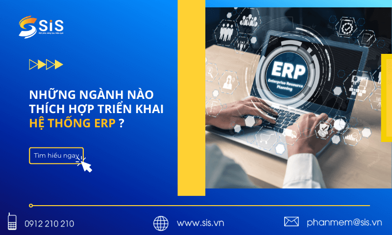 Những ngành nào thích hợp triển khai hệ thống ERP